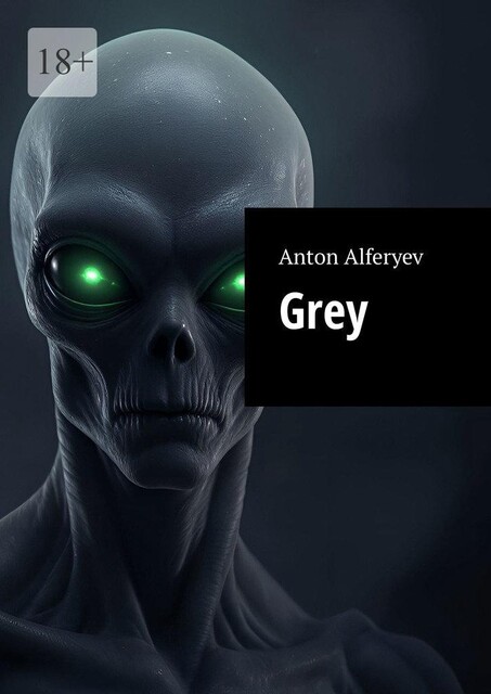 Grey, Anton Alferyev