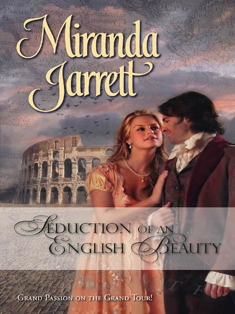 Seduction of an English Beauty, Miranda Jarrett