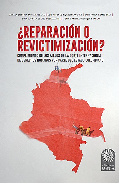 Reparación o revictimización, Angela Cristina Tapias Saldaña