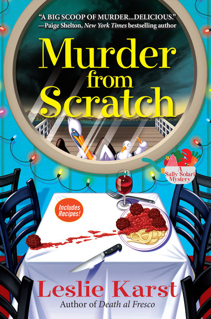 Murder from Scratch, Leslie Karst