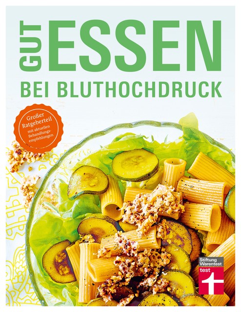 Gut essen bei Bluthochdruck, Dagmar von Cramm, Anke Nolte