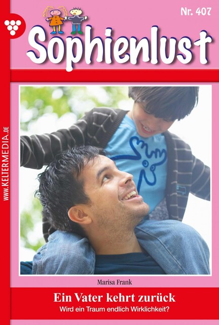 Sophienlust 407 – Familienroman, Marisa Frank