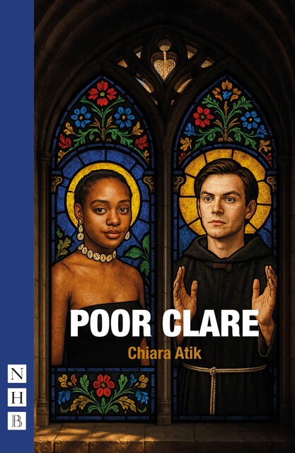 Poor Clare, Chiara Atik