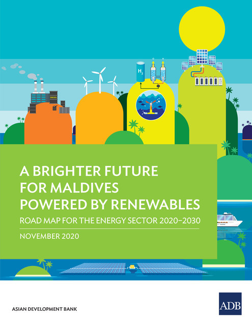 A Brighter Future for Maldives Powered by Renewables, Asian Development Bank