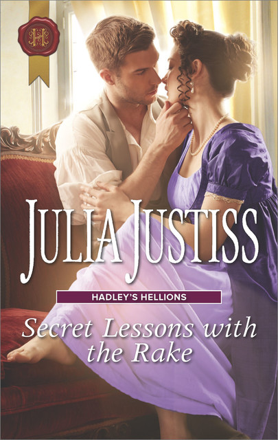 Secret Lessons With The Rake, Julia Justiss