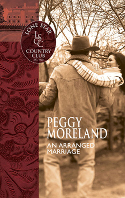 An Arranged Marriage, Peggy Moreland