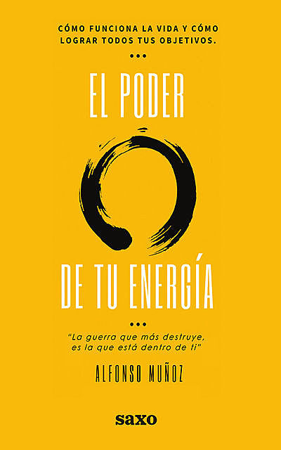 El poder de tu energía, José Alfonso Muñoz Carrasco