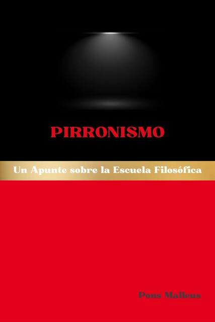 Pirronismo, Pons Malleus