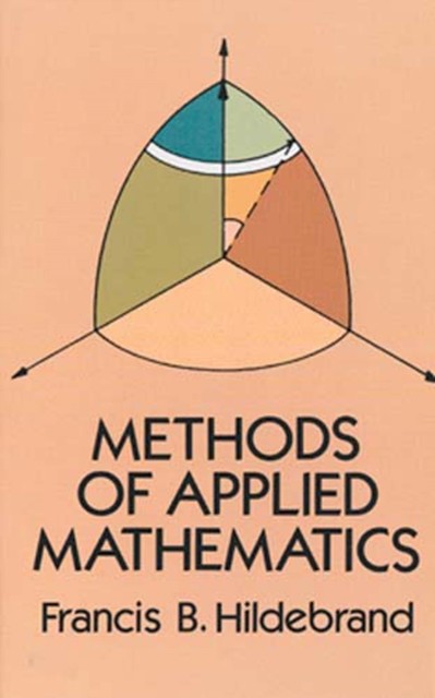 Methods of Applied Mathematics, Francis B.Hildebrand