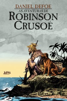 As aventuras de Robinson Crusoé, Daniel Defoe