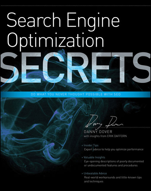 Search Engine Optimization (SEO) Secrets, Danny Dover, Erik Dafforn