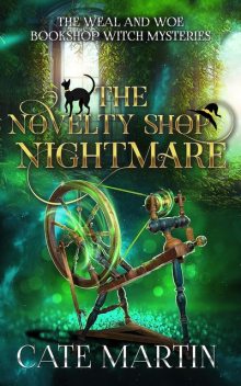 The Novelty Shop Nightmare, Cate Martin