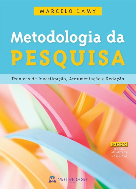 Metodologia da pesquisa, Marcelo Lamy