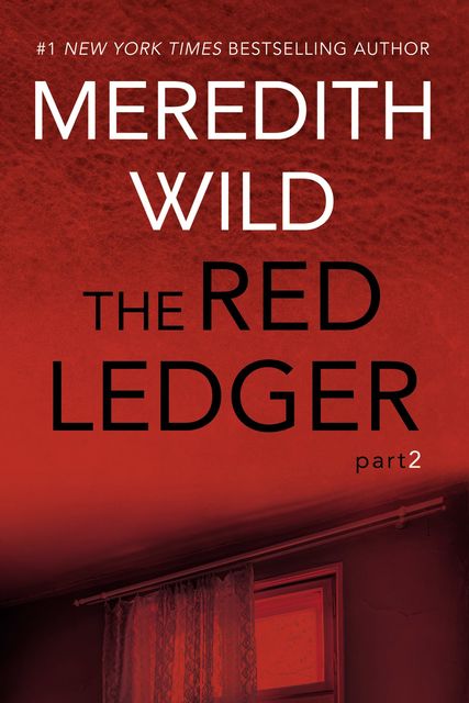 The Red Ledger: 2, Meredith Wild