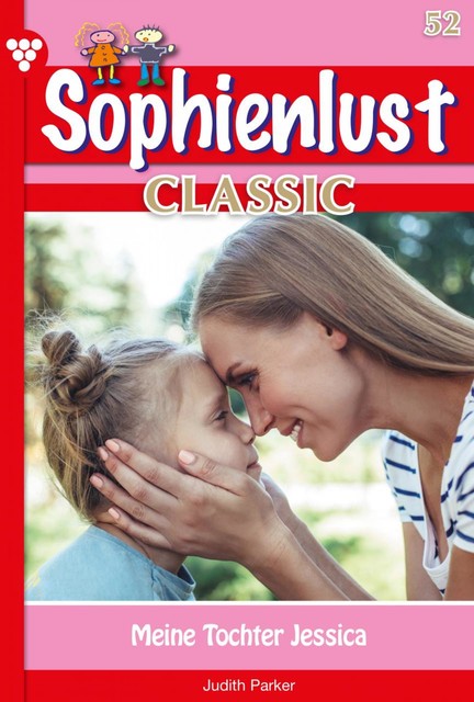 Sophienlust Classic 52 – Familienroman, Patricia Vandenberg