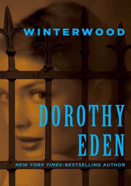 Winterwood, Dorothy Eden