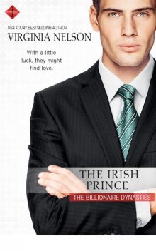 The Irish Prince (The Billionaire Dynasties), Virginia Nelson