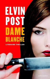 Dame blanche, Elvin Post
