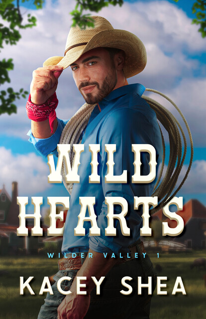 Wild Hearts, Kacey Shea