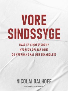 Vore sindssyge, Nicolai Dalhoff