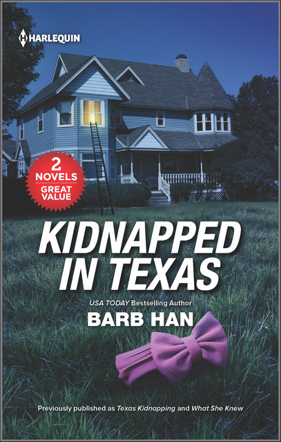 Kidnapped in Texas, Barb Han