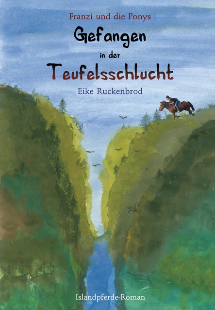 Franzi und die Ponys – Band I, Eike Ruckenbrod