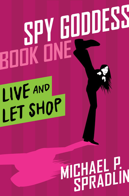 Live and Let Shop, Michael Spradlin