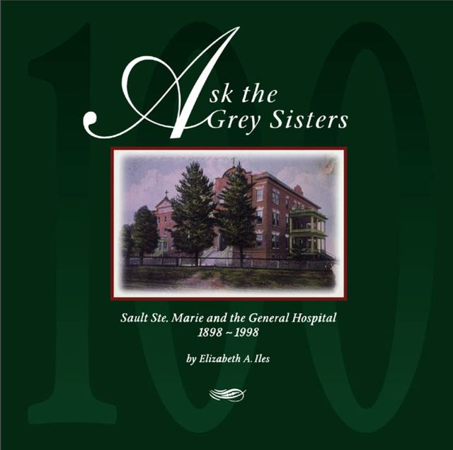 Ask the Grey Sisters, Elizabeth A.Iles