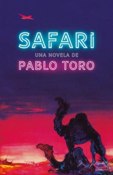 Safari, Pablo Toro