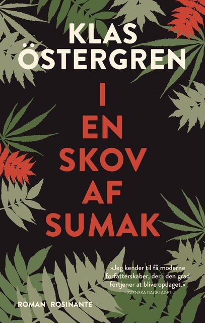 I en skov af sumak, Klas Östergren