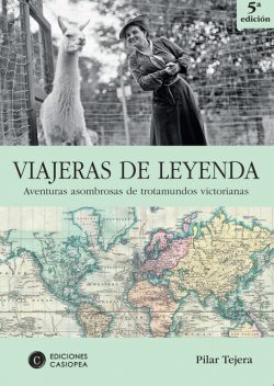 Viajeras de leyenda, Pilar Tejera Osuna