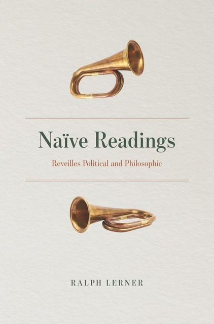 Naive Readings, Ralph Lerner