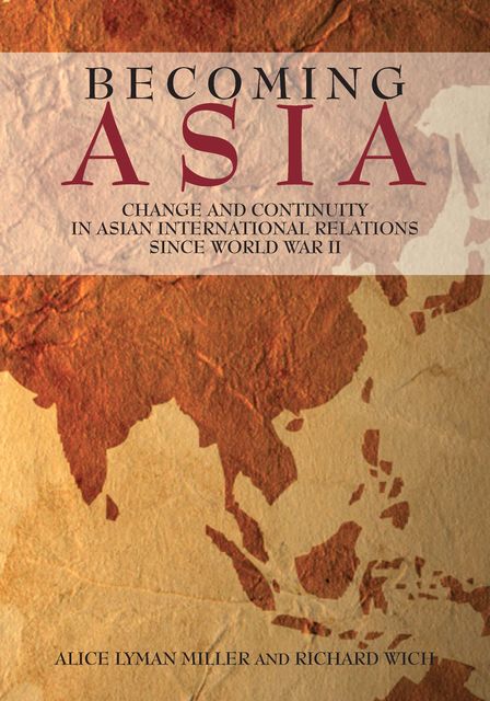 Becoming Asia, Alice Miller, Richard Wich