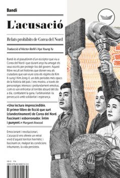 L'acusació, Bandi
