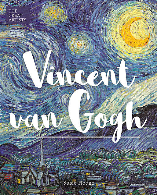 Vincent van Gogh, Susie Hodge