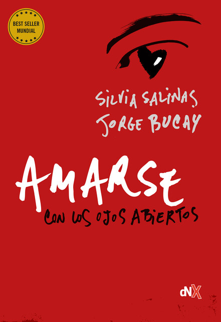 Amarse con los ojos abiertos, Jorge Bucay, Silvia Salinas