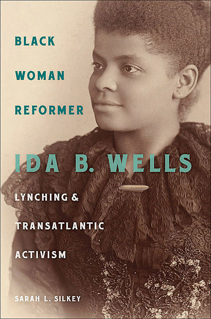 Black Woman Reformer, Sarah L. Silkey