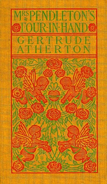 Mrs. Pendleton's Four-in-hand, Gertrude Franklin Horn Atherton