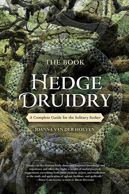 The Book of Hedge Druidry, Joanna van der Hoeven