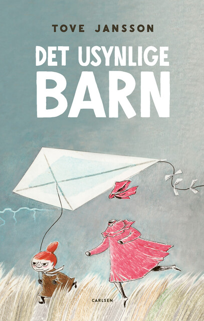 Det usynlige barn og andre historier, Tove Jansson