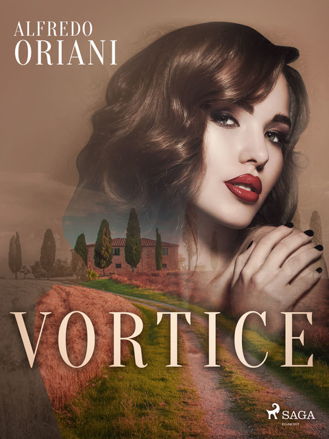 Vortice, Alfredo Oriani