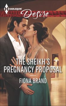 The Sheikh's Pregnancy Proposal, Fiona Brand