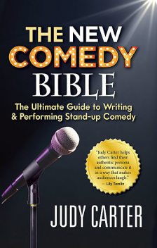 The NEW Comedy Bible, Judy Carter