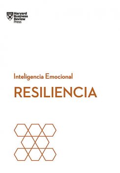 Resiliencia, Harvard Business Review