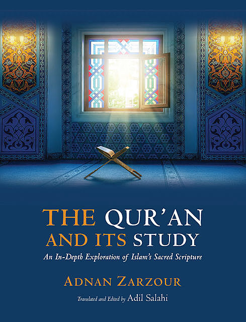 The Qur'an and Its Study, Adnan Zarzour