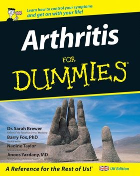 Arthritis For Dummies, Sarah Brewer, Barry Fox, Jinoos Yazdany, Nadine Taylor