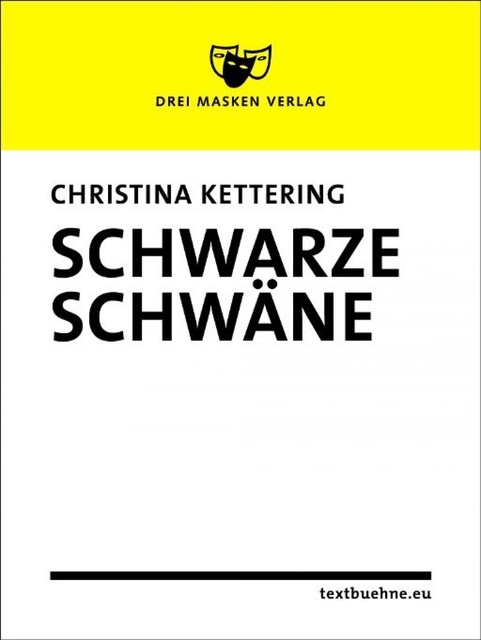 Schwarze Schwäne, Christina Kettering