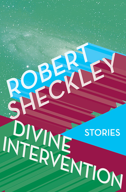 Divine Intervention, Robert Sheckley