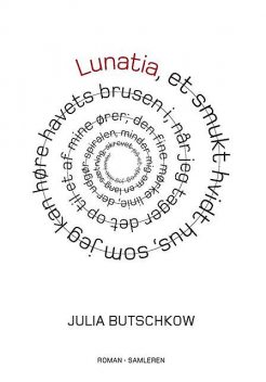 Lunatia, Julia Butschkow