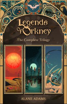 The Legends of Orkney, Alane Adams